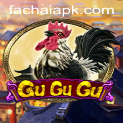 Unraveling the Excitement of GuGuGu: A FACHAI Adventure