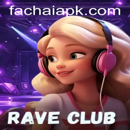 Exploring the Exciting World of RaveClub and the Influence of FACHAI